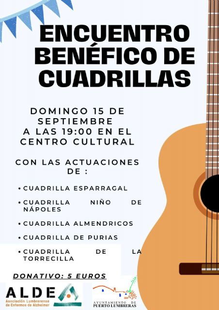 El Centro Cultural de  Puerto Lumbreras acogerá el Encuentro Benéfico de Cuadrillas el domingo, 15 de septiembre